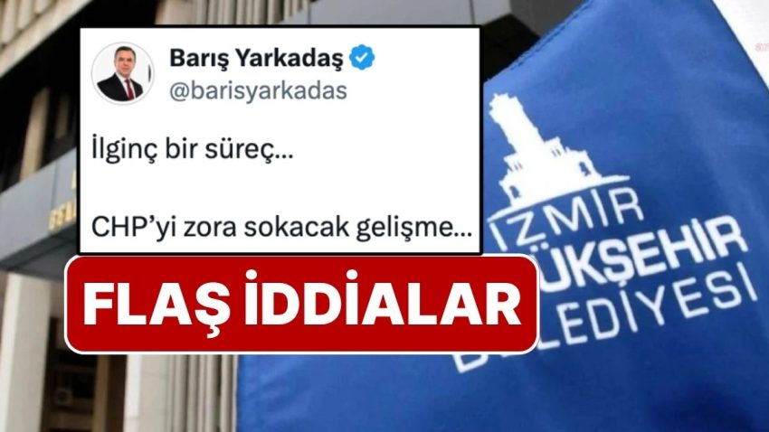 Barış Yarkadaş’tan Tunç Soyer’in Gözaltına Alındığı Operasyonu İzmir BŞB Başkanı Cemil Tugay Başlattı Savı