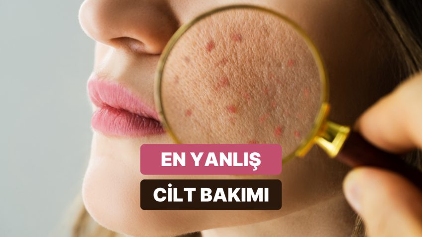 Cilt Bariyeri Neden Ziyan Görür? En Sık Yapılan 12 Yanılgı