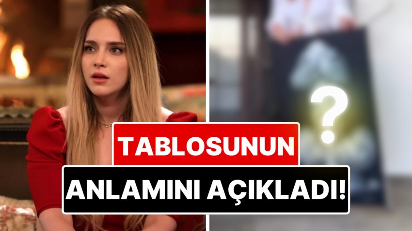 Çok Geçmeden Açıklama Geldi: Sanat Tutkusuyla Gündem Olan Hayal Köseoğlu’nun Yaptığı Tablolar Dikkat Çekti!