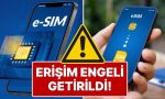 esim-kullananlara-berbat-haber-esim-saglayicilarina-turkiyeden-erisim-mahzuru-getirildi-NO5WCJnk.jpg