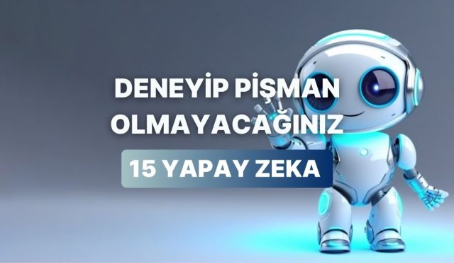 farkli-alanlarda-yepisyeni-tecrubeler-elde-edebileceginiz-15-yapay-zeka-cesidi-KpPqBeKS.jpg
