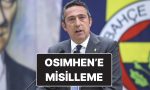 fenerbahce-dev-firsat-transferi-pesinde-osimhene-misilleme-olacak-UMuX9hDp.jpg