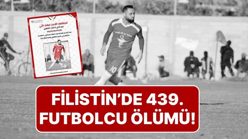 Filistinli Futbolcu Muhannad al-Lili, İsrail’in Bombalı Taarruzunda Hayatını Kaybetti