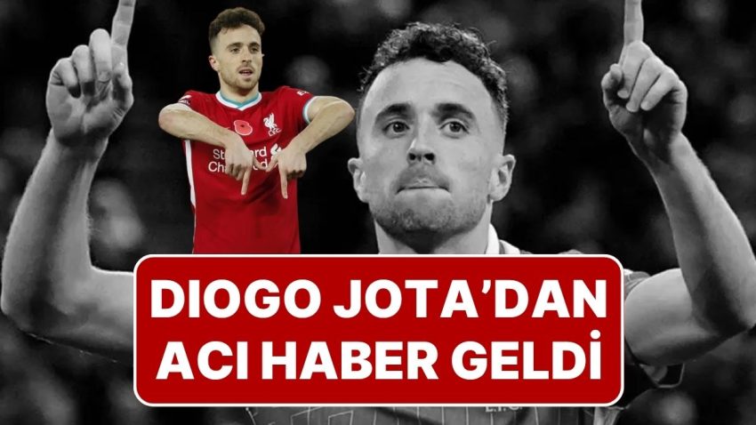 Futbol Dünyasında Büyük Şok! Liverpool’un Portekizli Yıldızı Diogo Jota Trafik Kazası Sonucu Hayatını Kaybetti