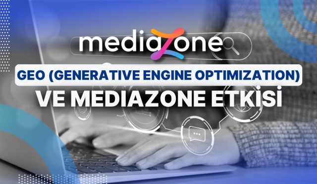 geo-generative-engine-optimization-acisindan-mediazone-neden-kiymetli-au4xgOhu.jpg