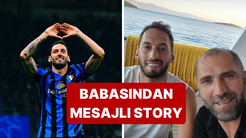 Hakan Çalhanoğlu’nun Babasından “Geliyoruz” Müzikli Yeni Story