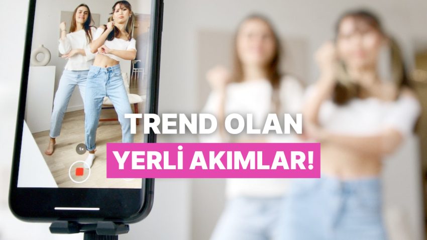 Hayat Şaşırtır Daima Esasen, Bekleyelim de Geçsin Yıllar… Toplumsal Medyada Akışına Kapıldığımız 12 Yerli Akım