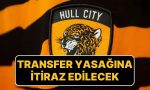 hull-city-ingiltere-futbol-federasyonunun-transfer-yasagi-kararina-itiraz-edecek-aEhpaVQ3.jpg