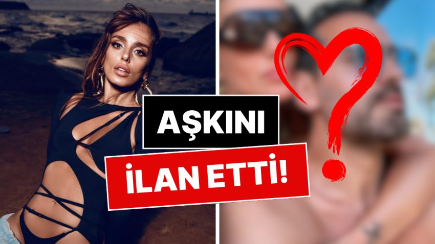 İhanet İtirafıyla Şaşırtmıştı: Bestemsu Özdemir Yeni Aşkıyla Birinci Kareyi Paylaştı!