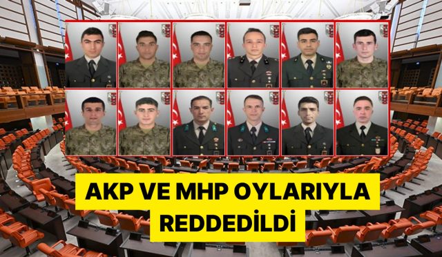 irakta-12-sehit-verilmesinin-arastirilmasina-ait-onerge-akp-ve-mhp-oylariyla-reddedildi-NLFXMrvG.jpg