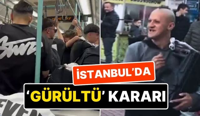 istanbul-valiliginden-gurultu-karari-idari-para-cezasi-uygulanacak-jAieTsrL.jpg
