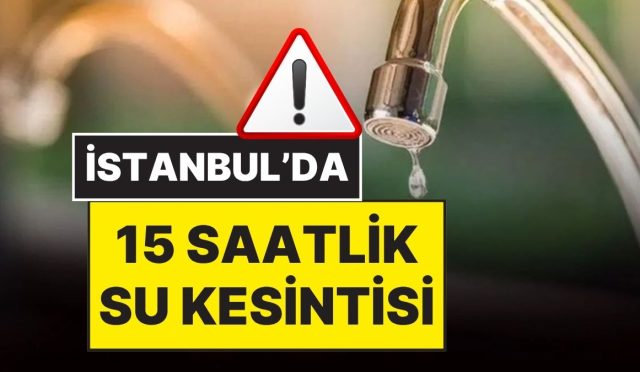 istanbulda-sisli-beyoglu-ve-besiktasta-15-saatlik-su-kesintisi-olacak-T2Krs1tX.jpg