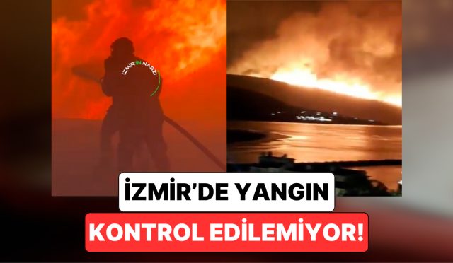 izmirdeki-yangin-giderek-buyuyor-bolgeden-gelen-imgeler-felaketin-boyutunu-gozler-onune-serdi-tvj1tr1p.jpg