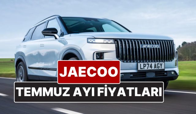 jaecoo-fiyat-listesi-temmuz-2025-iste-cherynin-off-road-suv-markasi-jaecoo-j7-simdiki-fiyatlari-PA9CeUEz.jpg