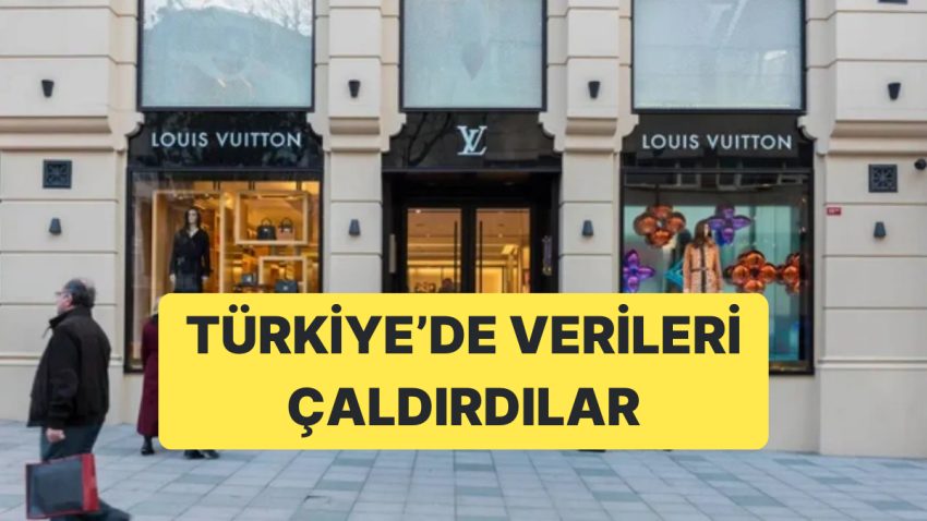 Louis Vuitton’da Büyük Data Sızıntısı: 143 Bin Kişinin Bilgileri Sızdırıldı
