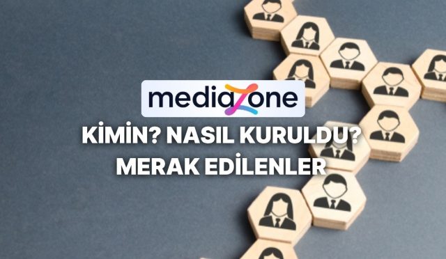 mediazone-kime-iliskin-nasil-kuruldu-sirketin-sahiplik-yapisi-ve-vizyonu-nedir-JDOYRdSn.jpg