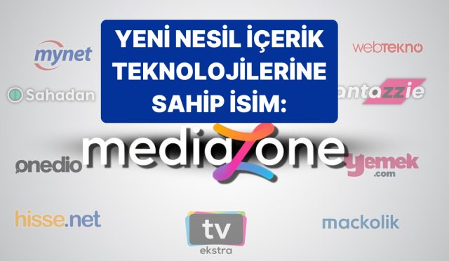 mediazoneun-sahip-oldugu-yeni-kusak-icerik-teknolojileri-neler-CHWgGHcV.jpg