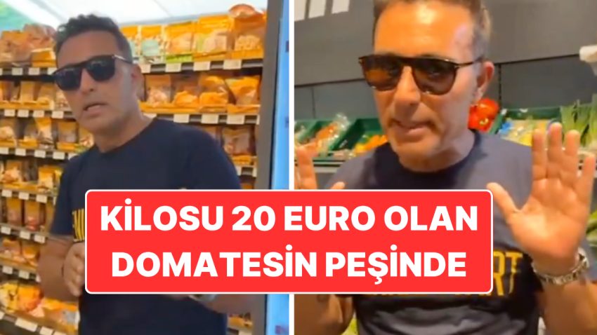 Mustafa Sandal’dan Almanya’da Market Tipi: Kilosu 20 Euro Olan Domatesin Peşinde!