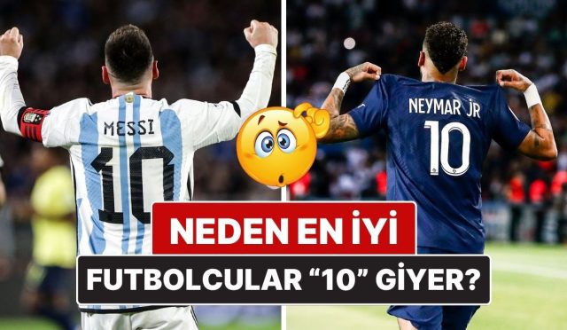 neden-dunyanin-en-yeterli-futbolculari-genelde-10-numara-forma-giyiyor-RmxrHkPW.jpg