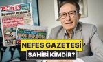 nefes-gazetesi-kimin-sahibi-kim-nefes-gazetesinde-hangi-gazeteciler-var-FX7u2Vm7.jpg