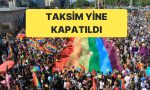 onur-yuruyusu-oncesinde-taksimde-bir-kere-daha-onlemler-artirildi-yInvewuq.jpg