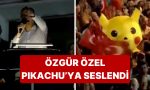 ozgur-ozel-antalya-mitinginde-pikachunun-gozlerinin-icine-bakarak-iktidara-seslendi-qHNYMcSI.jpg