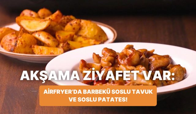 philips-cift-hazneli-airfryerda-barbeku-soslu-tavuk-ve-soslu-patates-nasil-yapilir-MvUQACOu.jpg
