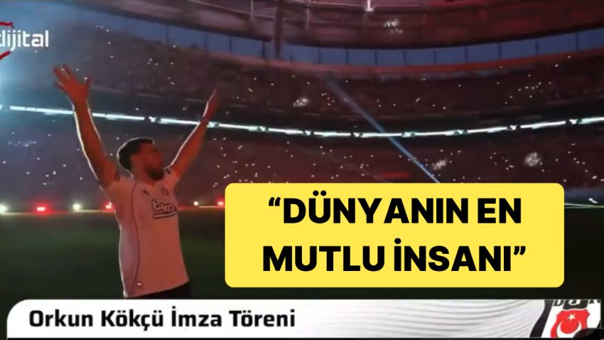 “Sevgili Ailem…” Orkun Kökçü Beşiktaş’a Gözyaşlarıyla ‘Merhaba’ Dedi