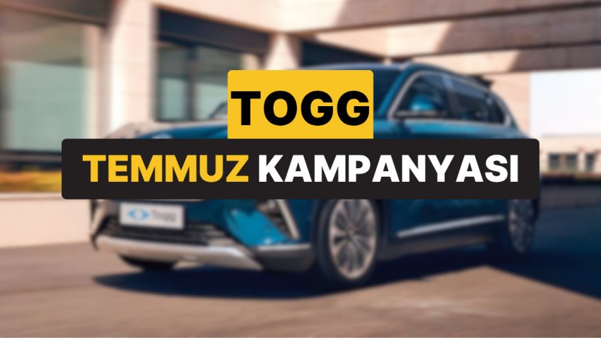 Togg Kampanya Ayrıntıları: Togg T10X Temmuz Kredi Dayanağı Ne Kadar?