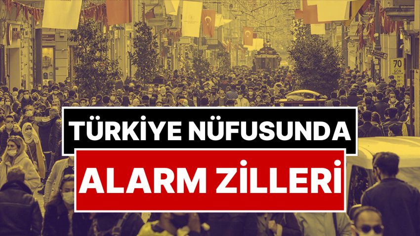 Türkiye’de Nüfus Alarmı! “Savaştan Bile Daha Değerli Tehdit”