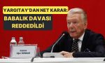 ugur-dundar-hakkindaki-babalik-argumanina-yargitaydan-kesin-ret-gee3PHqS.jpg