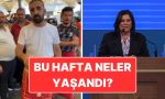 11-17-agustos-turkiye-gundeminde-bu-hafta-neler-vardi-Y2wAzBkD.jpg