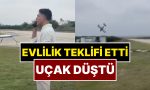 adanada-dusen-ucagin-gerisinden-evlilik-teklifi-cikti-ucagin-dusme-ani-ve-yasananlar-kamerada-YnVTKeFe.jpg