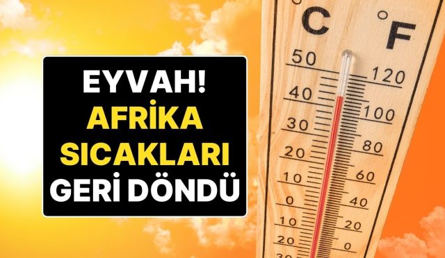 afrika-sicaklari-geri-dondu-22-agustos-cuma-hava-durumu-bilgileri-biraz-terletecek-uAvEOc7F.jpg