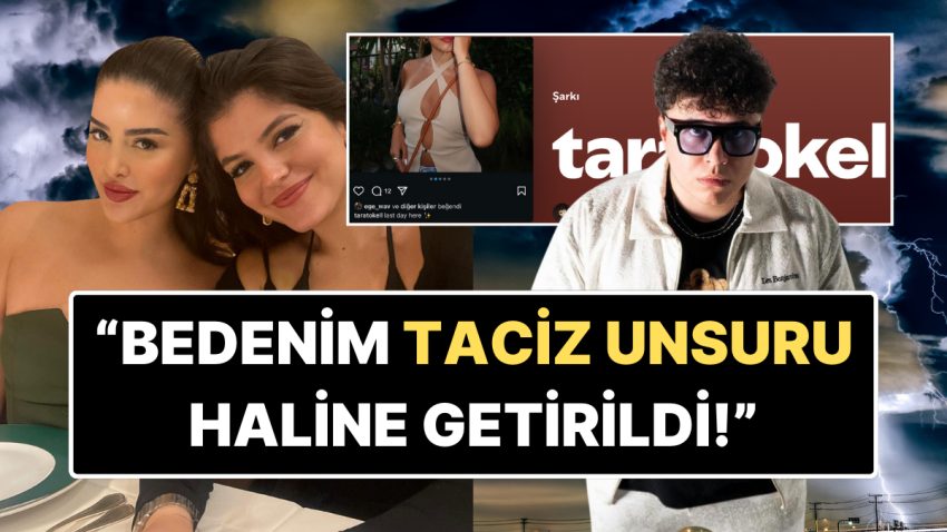 Ala Tokel’in Kardeşi Tara Tokel İsmine Yazılan Müziğin Akabinde Taciz ve Zorbalığa Maruz Kaldığını Açıkladı