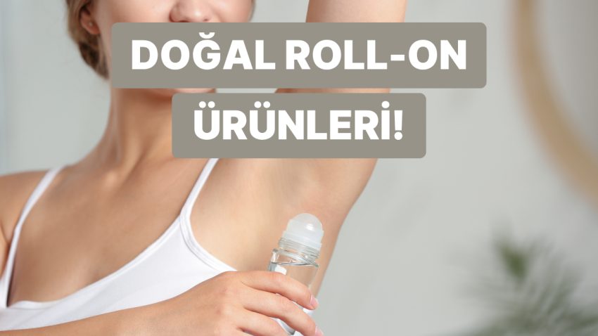 Alüminyum İçermeyen Doğal Roll-On Eserler Terlemeye Karşı Hakikaten Koruyor mu?