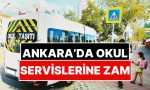 ankarada-okul-servisi-fiyatlarina-artirim-geldi-xw3fOg4l.jpg