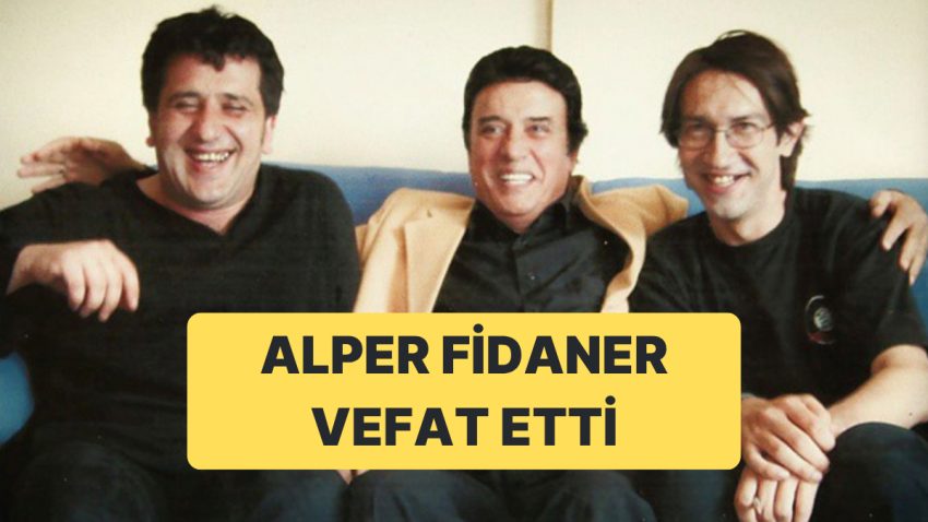 Ankara’nın Hafızası Sayılabilecek İsimlerden Alper Fidaner Vefat Etti
