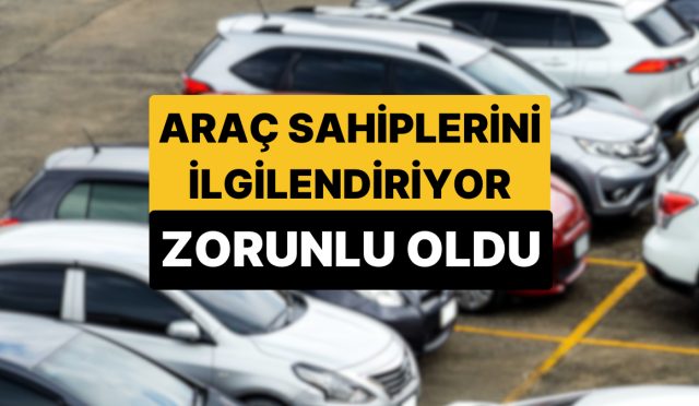arac-sahiplerini-ilgilendiriyor-resmi-gazetede-yayimlandi-mecbur-hale-geldi-lFtFXerj.jpg