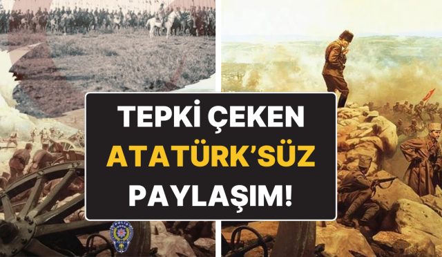 ataturksuz-buyuk-taarruz-paylasimi-reaksiyon-cekmisti-emniyet-genel-mudurlugu-yeni-paylasim-yapti-7B7Asd8u.jpg