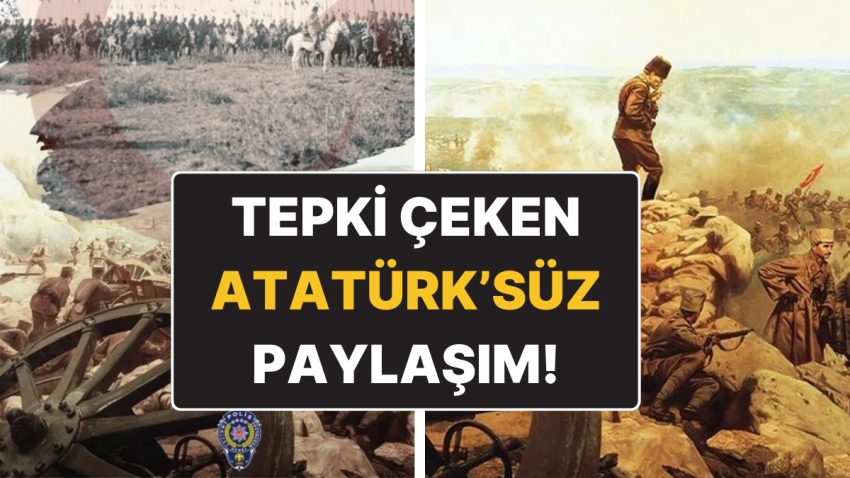 Atatürk’süz Büyük Taarruz Paylaşımı Reaksiyon Çekmişti: Emniyet Genel Müdürlüğü Yeni Paylaşım Yaptı