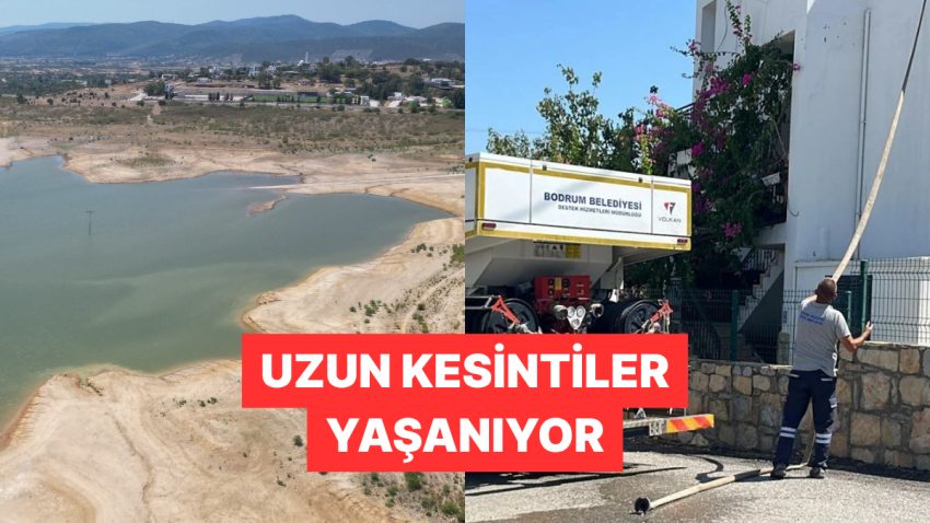 Barajlar Alarm Veriyordu! Bodrum’da Suyun Bittiği Tez Edildi