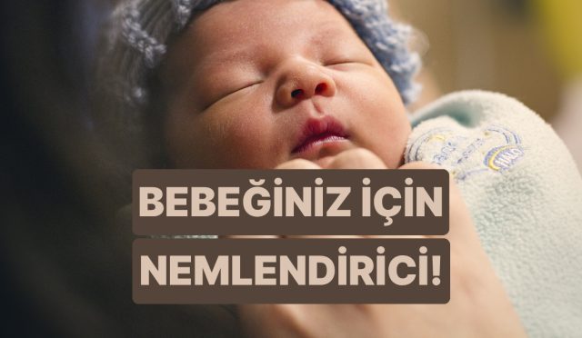 bebeginin-cildi-icin-en-duzgununu-secmek-istiyorsan-nemlendirici-krem-alirken-dikkat-etmen-gerekenler-ZhKRfCOL.jpg