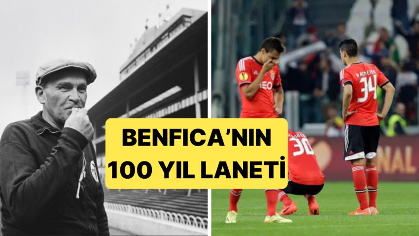 Benfica’nın Eski Teknik Yöneticisi Benfica’yı Neden 100 Yıl Boyunca Lanetledi?