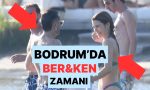 berken-yaz-modunu-acti-beren-saat-ve-kenan-doguludan-bodrum-imgeleri-geldi-tuwphUMv.jpg