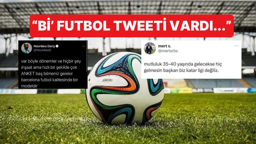“Bi’ Tweet Vardı…” Akımında Komik Futbol Tweetleriyle Güldük Bu Sefer