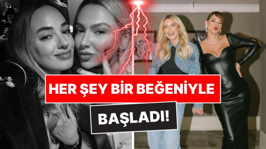 Bir Devir Kardeş Üzere Olan Hadise ve Seda Bakan Arasındaki Krizin Perde Ardını Tüm Ayrıntılarıyla Anlatıyoruz!