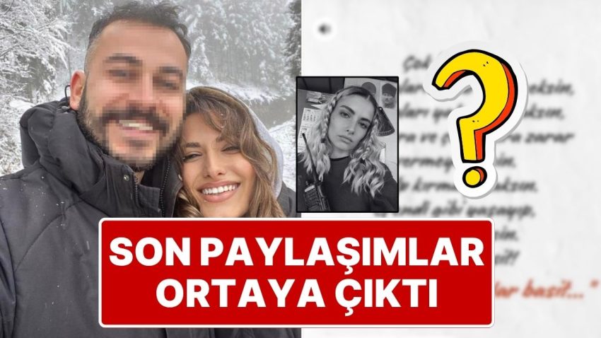 Boşanma Etabındaki Eşi Tarafından Öldürülen Sinem’in Toplumsal Medyada Yaptığı Son Paylaşım Duygulandırdı