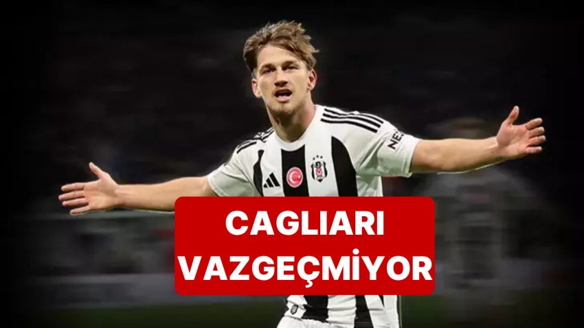 Cagliari, Beşiktaş’ın Genç Yıldızı Semih Kılıçsoy Israrından Vazgeçmiyor