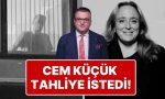 cem-kucuk-yazdi-murat-calik-ve-ayse-barim-tahliye-edilsin-Kq94iLTu.jpg
